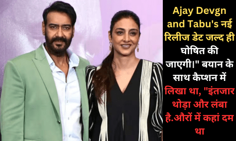 Ajay Devgan and Tabu's film